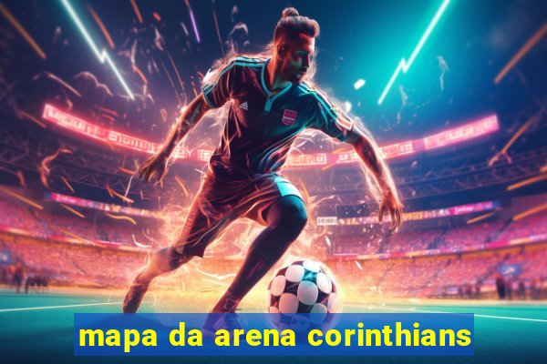 mapa da arena corinthians